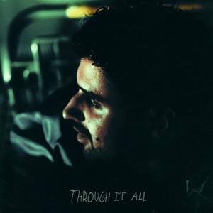 Through It All (Explicit)