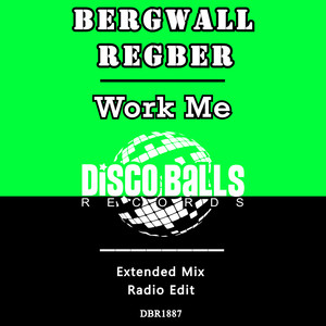 Work Me (Extended Mix)