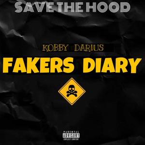 Fakers Diary(Freestyle) [Explicit]