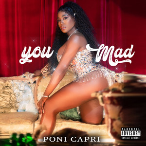 You Mad (Explicit)