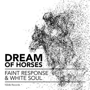 Dream of Horses