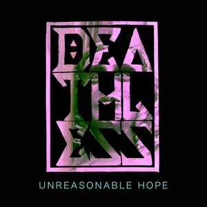 Unreasonable Hope