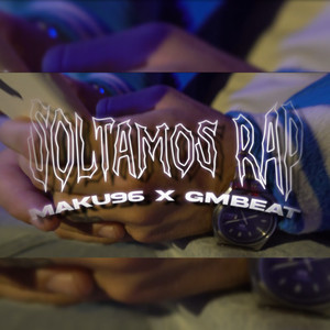 SOLTAMOS RAP
