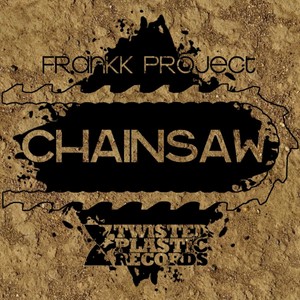 Chainsaw (Original Mix)