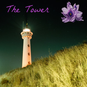 The Tower (Explicit)