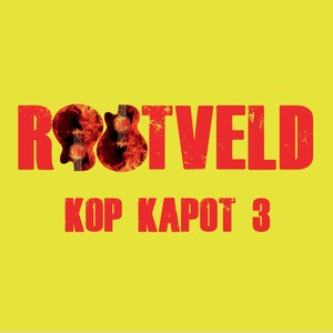 Kop Kapot 3 (Explicit)