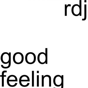 Good Feeling (Cut Edit)