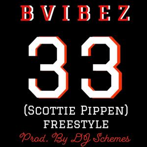 33 (Scottie Pippen freestyle) [Explicit]