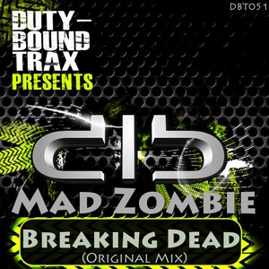 Breaking Dead (Original Mix)