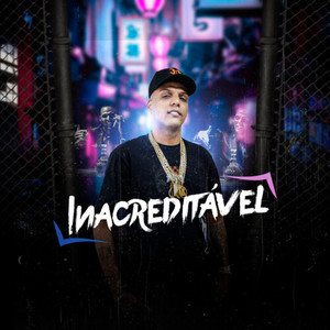 Inacreditável (Explicit)