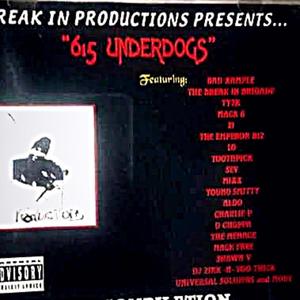 "615 UNDERDOGS" (Explicit)