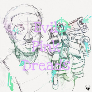 Evil Pink Dreads (Explicit)