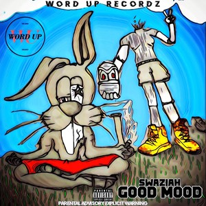 Good Mood (Explicit)