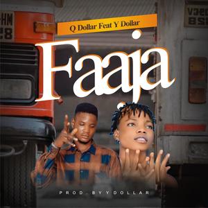 Faaja (feat. Y dollar)