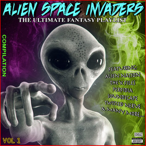 Alien Space Invaders Vol 1 The Ultimate Fantasy Playlist