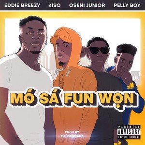 Mo Sa Fun Won (Explicit)