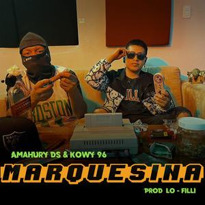 Marquesina (feat. Kowy96 & Amahury DS) [Explicit]