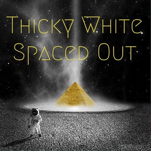 Spaced Out (Explicit)