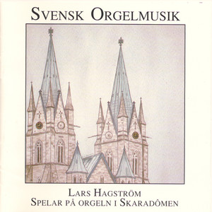 Svensk Orgelmusik