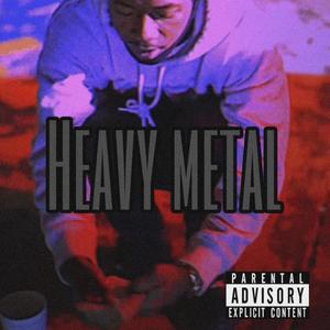 Heavy metal (Explicit)