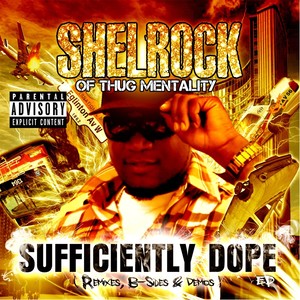 Sufficiently Dope (Explicit)