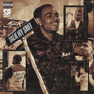 Talk My **** (Explicit)