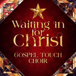 Waiting in for Christ