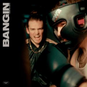 BANGIN (Explicit)