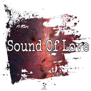 Sound Of Love (Remix)