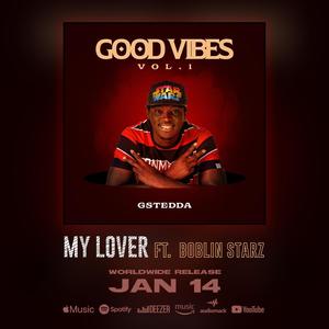 My Lover(feat. Boblin Starz)