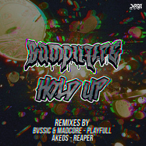 Hold Up (Akeos Remix)