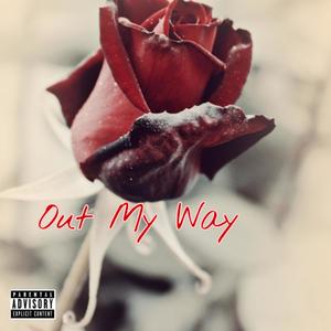 Out My Way