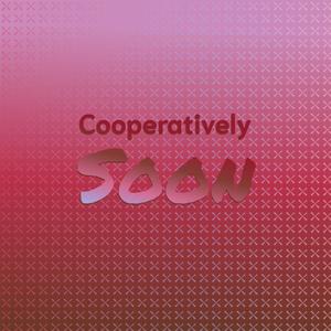 Cooperatively Soon