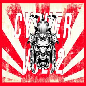 Raimond Cypher, Vol. 2(feat. Hvnttr, Xory, Kvn Beza, Della & Sxnto) (Explicit)