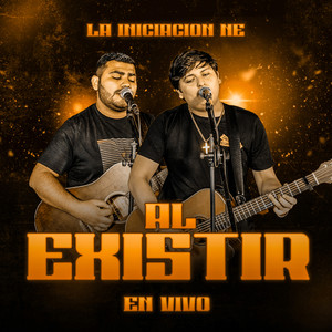 Al Existir (En Vivo) (Explicit)