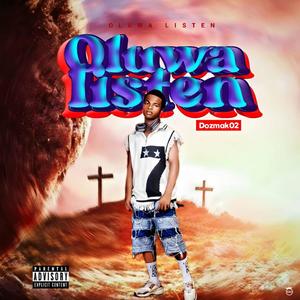 Oluwa listen (Explicit)