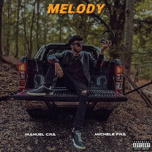 Melody (La La La) [Explicit]