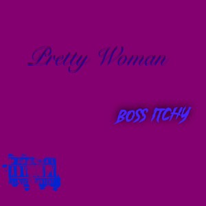 Pretty Woman (Explicit)