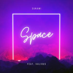 Space (feat. Valious) [Explicit]