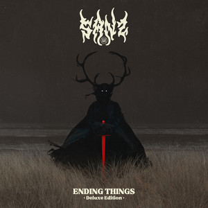 Ending Things (Deluxe Edition) [Explicit]