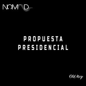 Propuesta presidencial (Explicit)