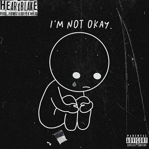 I'm Not Okay (Explicit)