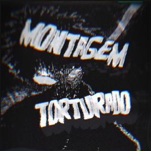 MONTAGEM TORTURADO (SPED UP)