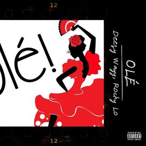 Olé (Explicit)