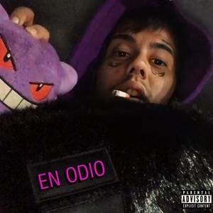En Odio (Explicit)