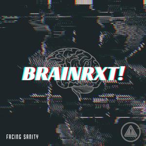 BRAINRXT!