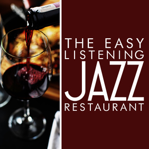 The Easy Listening Jazz Restaurant