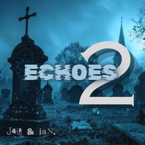 Echoes 2