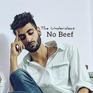 No beef(feat. The Underdoc Alfaaz) (Explicit)