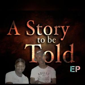 The Untold story (feat. Kabza De Deep)